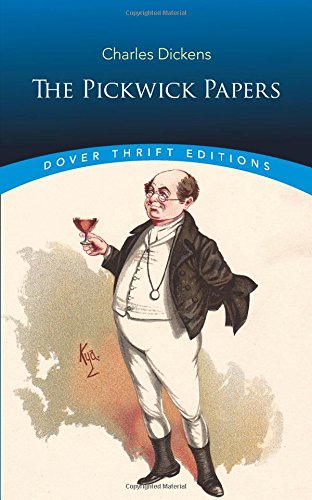 The Pickwick Papers (Dover Thrift Editions)