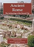 Ancient Rome: The Archaeology of the Eternal City (Monograph, 54) by J. C. Coulston, Hazel Dodge