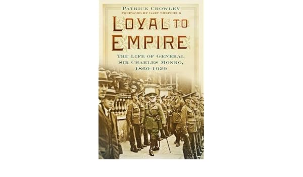 Amazoncom Loyal To Empire The Life Of General Sir Charles - 