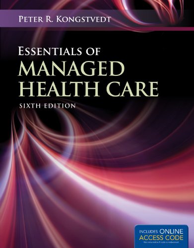Download Essentials Of Managed Health Care (Essentials of Managed Care) Download Essentials Of Managed Health Care (Essentials of Managed Care)