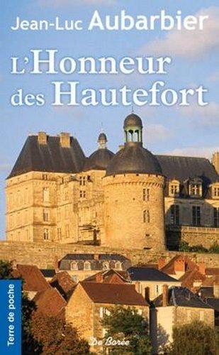 L' honneur des Hautefort