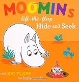 MOOMINS LIFT THE FLAP HIDE & SEEK: with Big Flaps for Little Hands