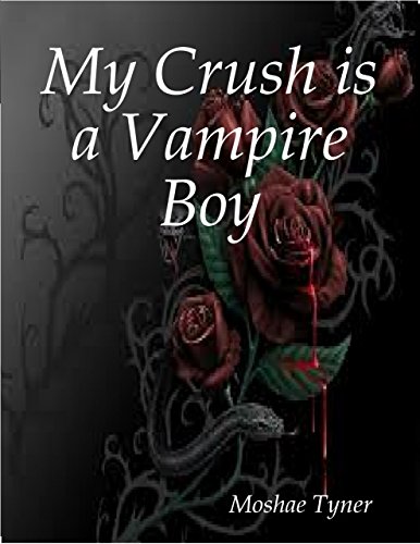 My Crush is a Vampire Boy
