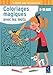 Coloriages magiques avec les mots 8-10 ans by 