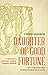 Daughter of Good Fortune: A Twentieth-Century Chinese Peasant Memoir by Chen Huiqin, Delia Davin