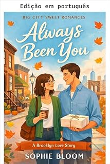 Livro Sempre foi você (Romances doces da cidade grande Livro 2)