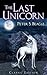 The Last Unicorn: Classic Edition