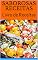 Livro SABOROSAS RECEITAS : Livro de Receitas