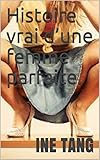 Image de Histoire vrai d’une femme parfaite. (French Edition)