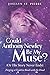 Could Anthony Newley Be My Muse? (Or His Story Never Ends): Forging a Creative Bond with the Dead by Joellyn St. Pierre