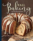 Fall Baking: Southern Harvest Favorites by 