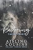 Restoring Their Trust: The Lost Therian Omega