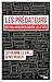 Les Prédateurs (French Edition) by