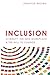 Inclusion: Diversity, The New Workplace & The Will To Change - Book by Jennifer Brown