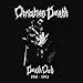 Death Club 1981-1993 Cd+Dvd Version