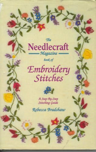 "Needlecraft" Magazine Book of Embroidery Stitches Hardcover – 27 Jul 1995