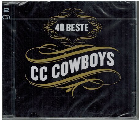 CC Cowboys - 40 Beste By Cc Cowboys - Zortam Music