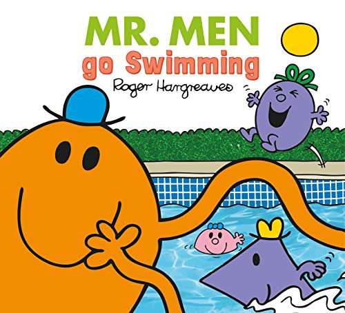 MR Men Go Swimming (MR Men & Little Miss Everyday)