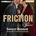 Friction