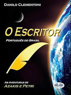 Livro O Escritor (Português do Brasil): As aventuras de Azakis e Petri