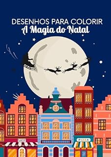Livro Desenhos para Colorir A Magia do Natal