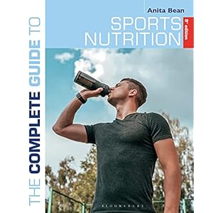 The Complete Guide to Sports Nutrition (9th Edition)
