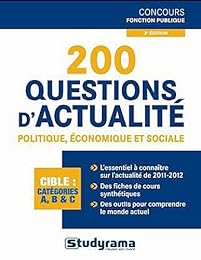 200 questions d'actualité politique, économique et sociale