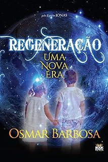 Livro Regeneração: Uma Nova Era