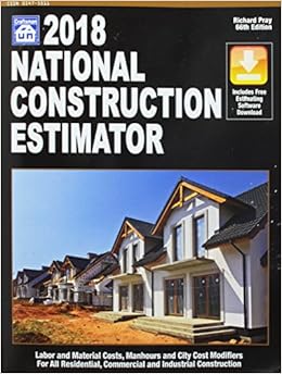 National Construction Estimator 2018: Includes Free Estimating Software Download