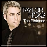 Taylor Hicks Album: «The Distance» (Front side) Taylor Hicks Album: «The Distance» (Front side)