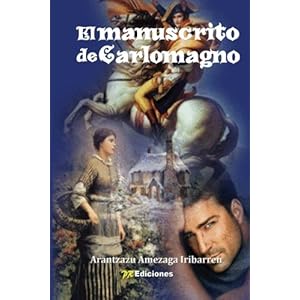 El manuscrito de Carlomagno (Spanish Edition)