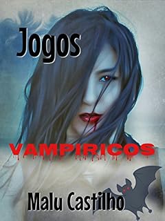 Livro Jogos vampíricos