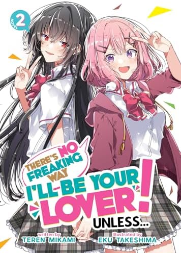 Amazon.com: There's No Freaking Way I'll be Your Lover! Unless