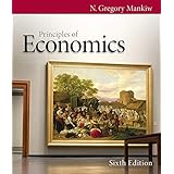 Principles of Economics (Mankiw's Principles of Economics)