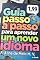 Livro "Aprenda um Idioma em 90 Dias: Guia Passo a Passo"