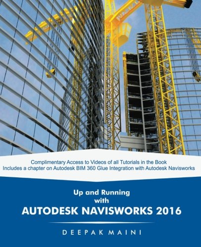 Up and Running with Autodesk Navisworks 2016