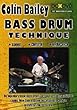Colin Bailey - Bass Drum Technique