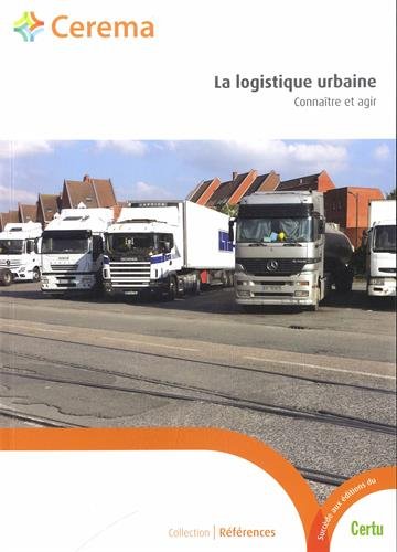 La  logistique urbaine