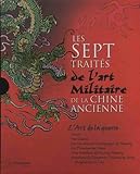 Les sept traités de l'art militaire de la Chine ancienne by 