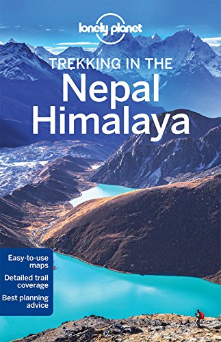 Download Lonely Planet Trekking in the Nepal Himalaya (Travel Guide)