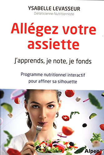 Allégez votre assiette