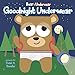 Goodnight Underwear (Bear in Underwear)
