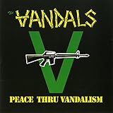 Peace Thru Vandalism