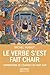 Le Verbe s'est fait chair : Commentaire de l'Evangile de saint Jean by 