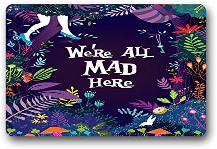 SNOWY We're All Mad Here Design Doormat Size 23.6"(L) x15.7"(W),Garden &amp; Home Outdoor Indoor