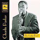 Charlie Parker // The Latin Bird