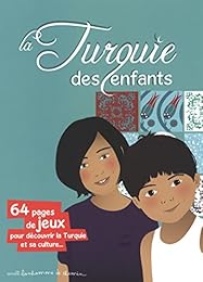 La  Turquie des enfants
