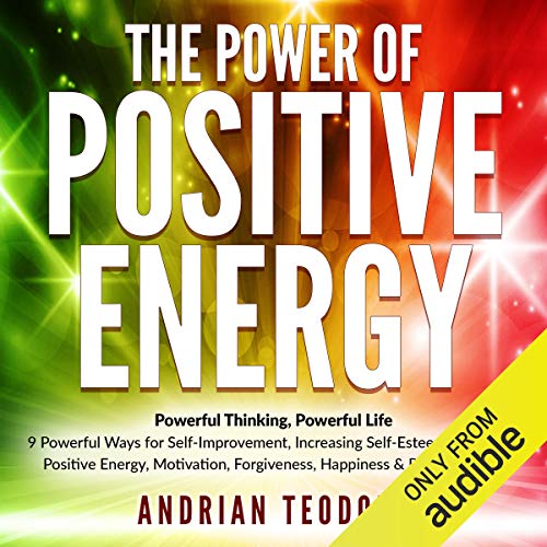 The Power of Positive Energy: Powerful Thinking, Powerful Life (Best Self Powered Speakers)