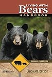 Living With Bears Handbook, Expanded 2nd Edition by 