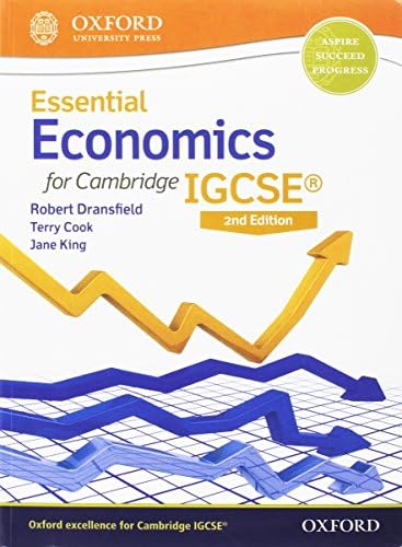 Essential Economics for Cambridge IGCSE®: Clear, Comprehensive, and Ideal for EAL Learners (Cie Igcse Essential)